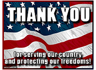 Thank you for serving our country and protecting our freedoms.